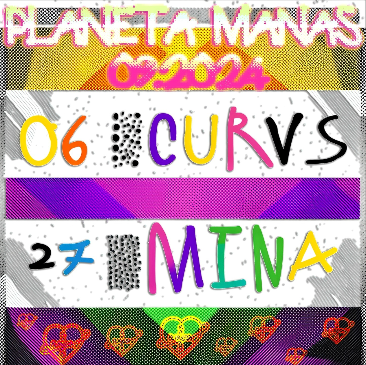 Planeta Manas returns in September with mina and CURVS